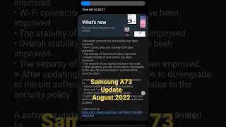 Samsung A73 Update August  2022
