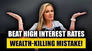 How to Navigate through High Interest Rates: Smart Ways and Whys for Real Estate Investments 2024