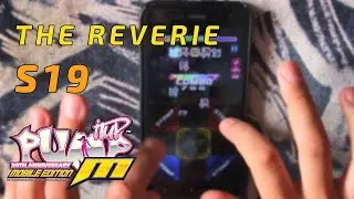 [Pump It Up] The reverie S19