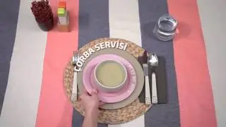 Sofra Adabı: Çorba Nasıl Servis Edilir?