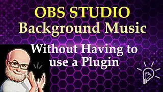 OBS Studio: Set Up Global Background Music Without a Plugin! (2025)
