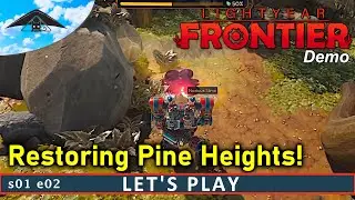 Restoring Pine Heights! | Let's Play Lightyear Frontier DEMO s01 e02