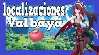 Donde Conseguir valbayas  -Genshin Impact