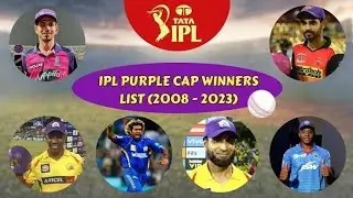 All Purple Cap Winners of IPL (2008-2023) #cricket #ipl #csk