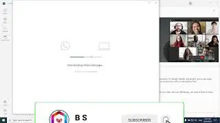 How to Install Whatsapp in PC | Installing Whatsapp in Windows | A tutorial | BS