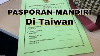 Perpanjang Paspor Mandiri di Taiwan