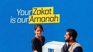 Your Zakat is our Amanah | Islamic Relief UK