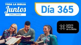 Día 365 | Toda la Biblia Juntos | Pedro Tabares