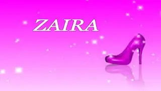 ZAIRA! WHAT DO YOU MEAN?