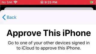 Approve iphone on icloud, go to one of your other devices signed in to iCloud to approve this iPhone