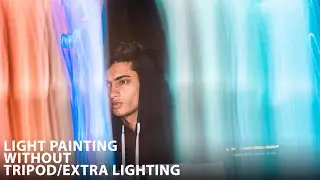 Unique LIGHT Painting Portrait Photography without Tripod!!
