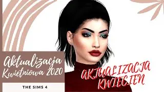 AKTUALIZACJA KWIETNIOWA, CO MY TU MAMY!?