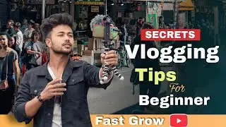 10 Vlogging tips for beginners 2023 | ऐसे Vlogging tips कोई नहीं बताएगा | how to make better vlogs