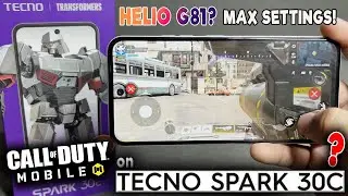 Call of Duty: Mobile Game Test on TECNO Spark 30C (8gb) | HELIO G81? MAX SETTINGS? HMMM!!