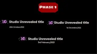 LG Studio begans I Phase 1 movies revealed! I