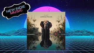 Flint - Jungle Pulse || Instrumental with vocals