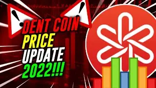 Dent Coin Price Update 2022 | DENT Price Predicion for 2022