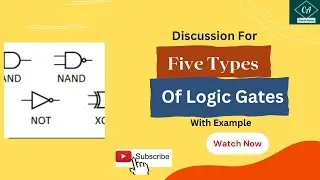 Logic Gates||Types of Logic Gates