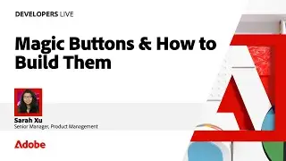 Magic Buttons and How to Build Them | Developers Live 2024