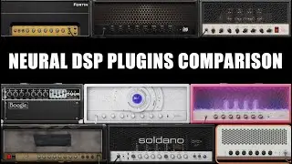 ALL NEURAL DSP PLUGINS COMPARISON 2025 
