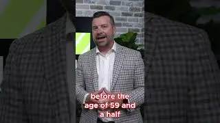 What Is An Age 55 Withdraw?