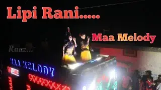 Lipi Rani // Maa Melody junagarh kld