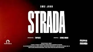 Omu John - Strada (Audio)