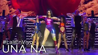 Una Na #LaliEnVivo (Luna Park - Noviembre 2017)