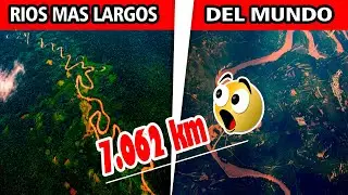 10 RIOS MAS LARGOS DEL MUNDO