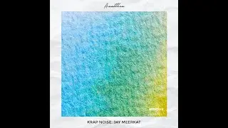 Krap Noise, Jay Meerkat - Amalthea