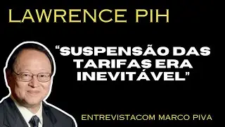 Lawrence Pih: China é o Alvo dos EUA