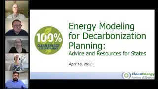 Energy Modeling for Decarbonization Planning: Advice and Resources for States (4.10.2023)