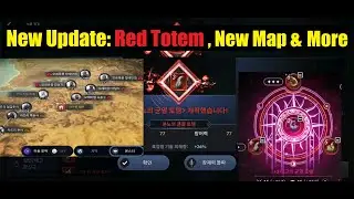 Black Desert Mobile New Update Preview: Red Totem, New Map & More