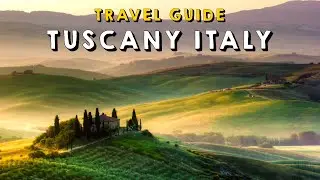 11 of the best things to do in Tuscany Italy