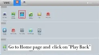 How to Playback on VMS for firstrend Wireless Security System( only for XM)?
