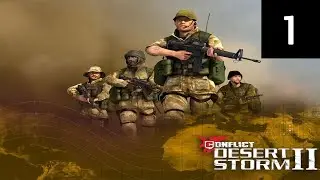 Прохождение Conflict: Desert Storm 2 — Часть 1: Эль-Хадар