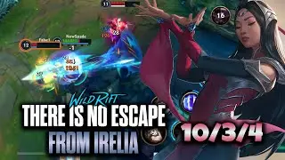 Irelia Wild Rift | There is NO ESPAPE FROM IRELIA