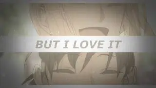 BUT I LOVE IT / [old]