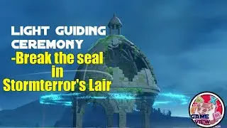 Genshin Impact | Episode 19 | Break the seal in Stormterror's Lair Pt. 2