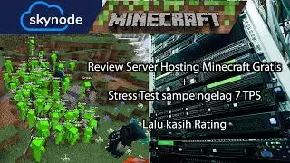 REVIEW Server Hosting Minecraft Gratis + menyiksa server + kasih rating #1 |||  Skynode Hosting
