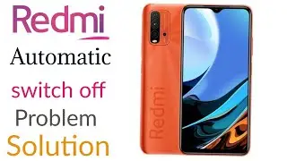 Redmi 9power  automatic switch off 📴  & auto Restart Problem solution 👍