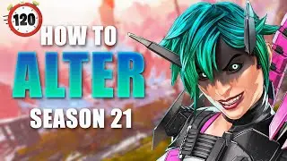 How To ALTER (Beginner Guide) Apex Legends Season 21!