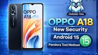 OPPO A18 IMEI REPAIR | NEW security Android 15 | 