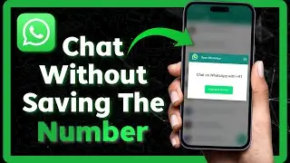 How To Send Whatsapp Message Without Saving Number