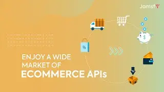 Enjoy a wide market of eCommerce APIs