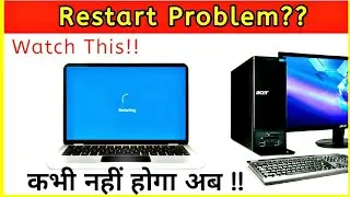 Windows 10/7  Restarting Again And Again Problem [SOLVED] - Tech Roaster