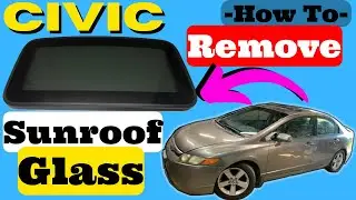 Honda Civic How to Remove Sunroof Glass 2006 2007 2008 2009 2010 2011 Sun Roof Removal Replace