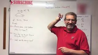 Dynamics - Lesson 2: Rectilinear Motion Example Problem 1