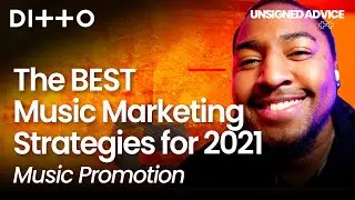 The BEST Music Marketing Strategies for 2021 | Music Promotion | Ditto Music