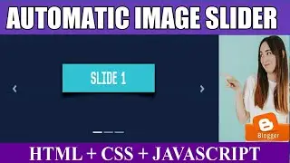 How to Easily Add Image slider in Blogger 2024 | Auto playing image slider using HTML, CSS and JS